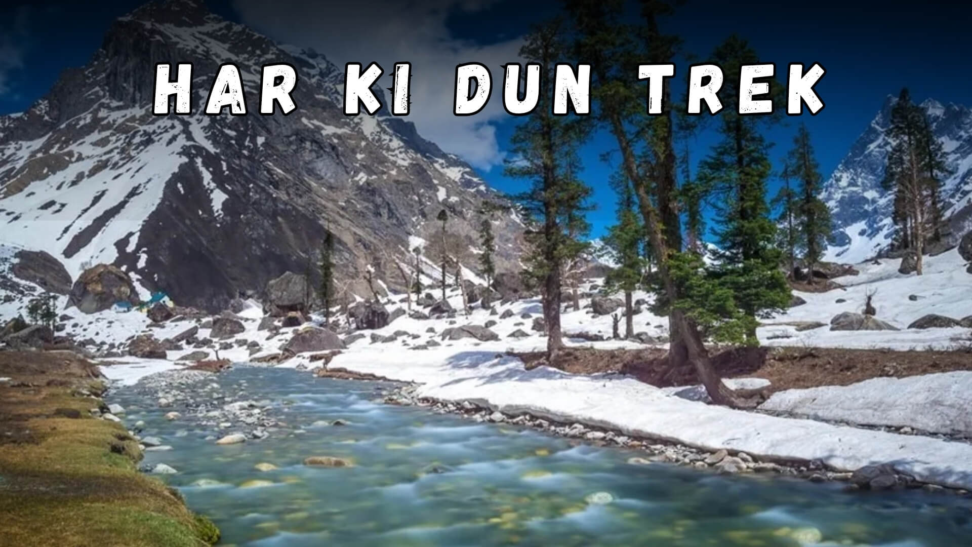 Har Ki Dun Trek